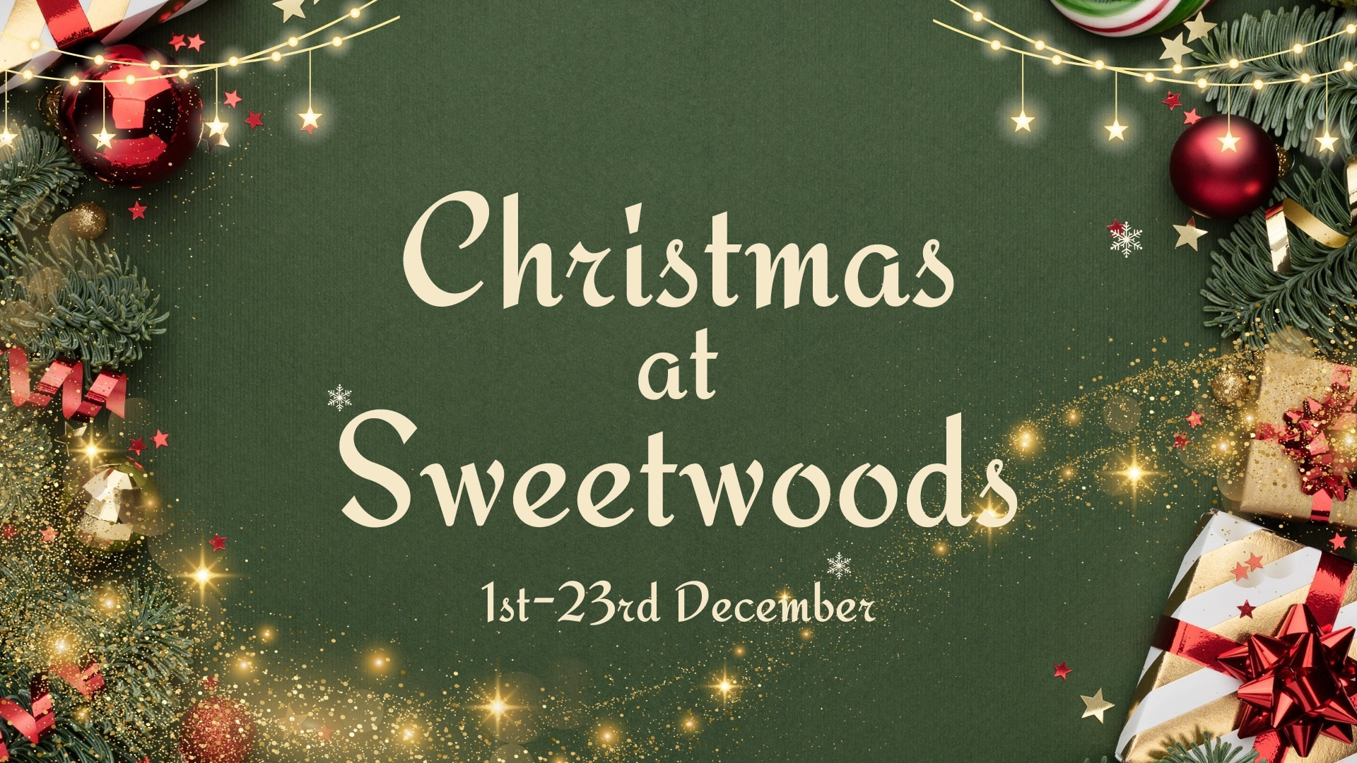Christmas-at-Sweetwoods-1st-23rdDec